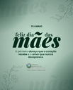 Feliz Dia das Mães!