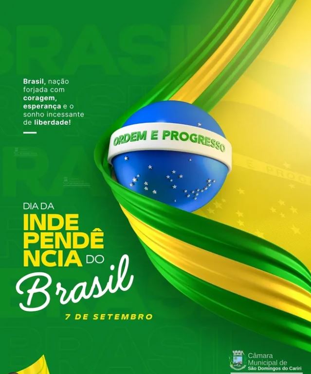 Hoje celebramos a Independência do Brasil