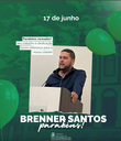Parabéns, vereador Brenner Santos!