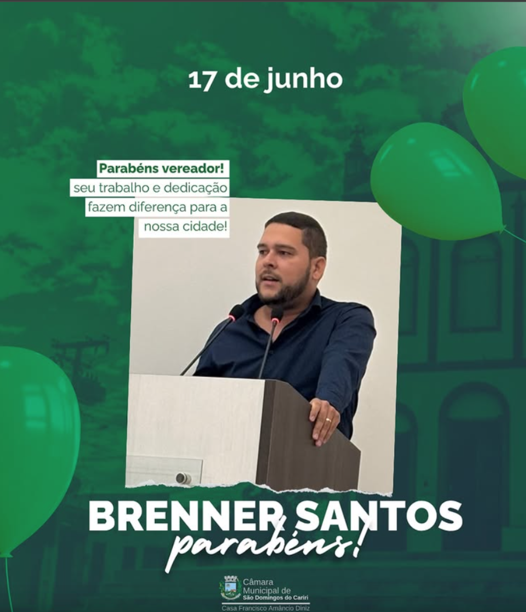 Parabéns, vereador Brenner Santos!
